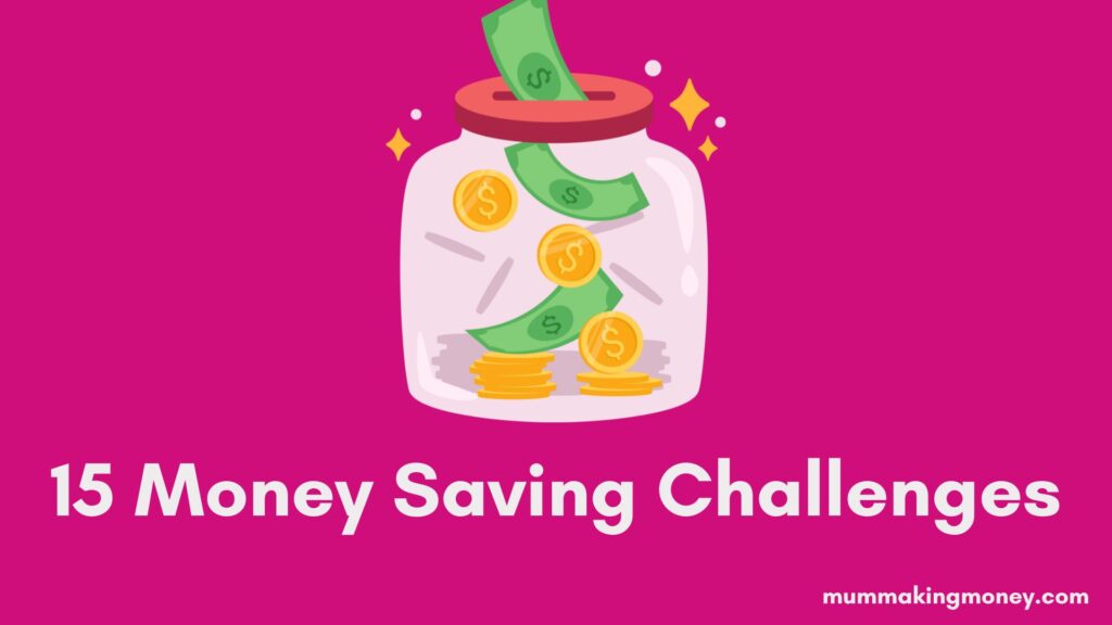 15 Money Saving Challenges UK 2025